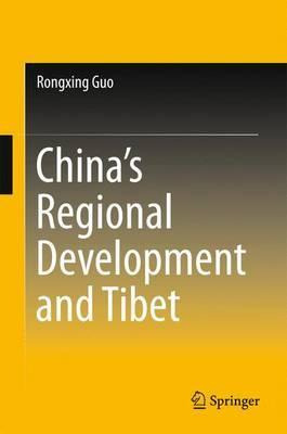 Libro China's Regional Development And Tibet - Rongxing Guo