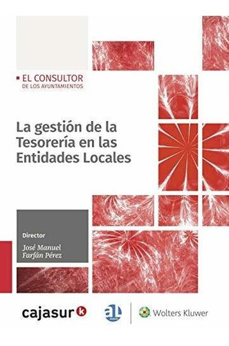 La Gestión De La Tesorería En Las Entidades Locales