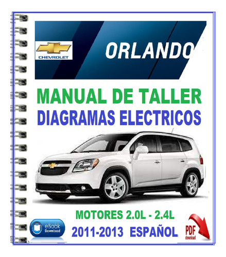 Manual De Taller Chevrolet Orlando 11-13 2.0l-2.4l Español