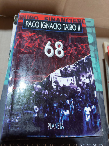 68 , Paco Ignacio Taibo Ii , Año 2003 , 116 Paginas