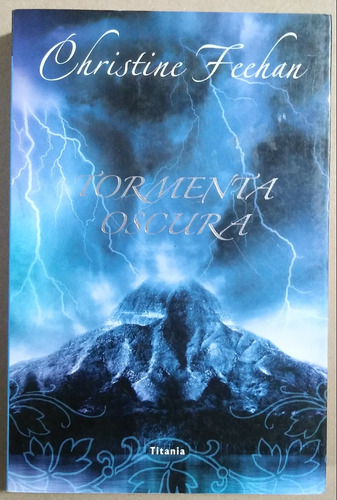 Tormenta Oscura De Christine Feehan (e4)