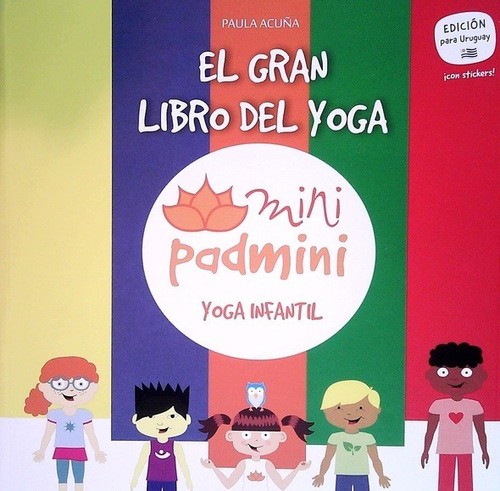 El Gran Libro Del Yoga Mini Padmini - Paula Acuña
