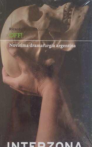 Off  Novisima Dramaturgia Argentina   Interzona A99
