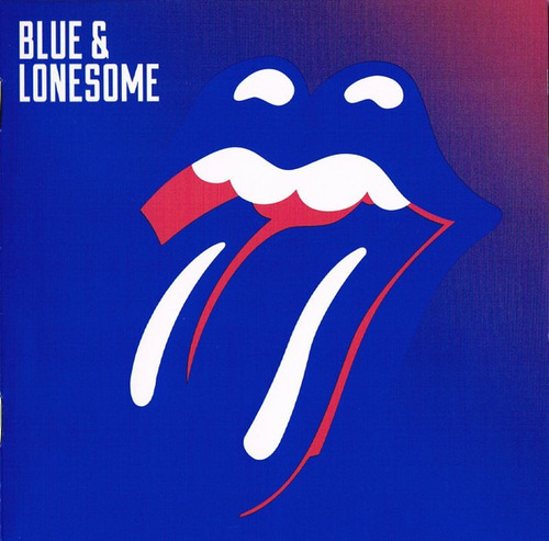 Cd The Rolling Stones - Blue & Lonesome (imp/novo/lac/digip)