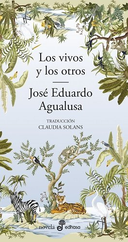 Libro Los Vivos Y Los Otros - Agualusa, Jose Eduardo