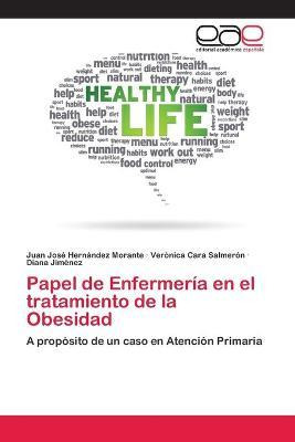 Libro Papel De Enfermeria En El Tratamiento De La Obesida...