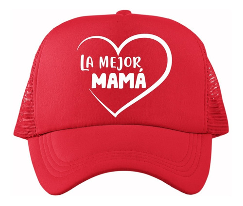 Gorra De Malla Regalo Día De Las Madres La Mejor Mamá