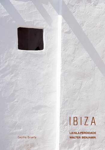 Libro: Ibiza. Orueta, Cecilia. Eolas