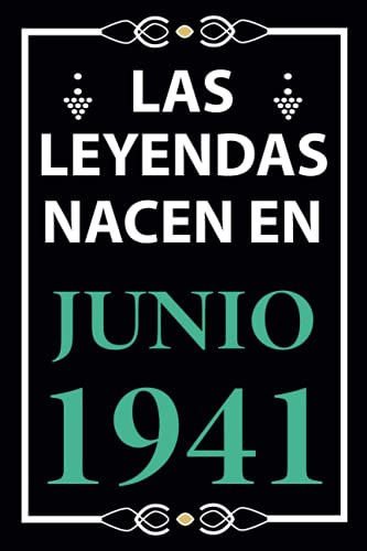 Las Leyendas Nacen En Junio 1941: Regalo De Cumpleaños Perfe