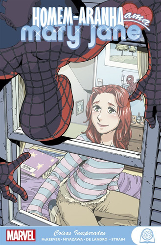 Homem-Aranha Ama Mary Jane: Coisas Inesperadas: Marvel Teens, de Mckeever, Sean. Editora Panini Brasil LTDA, capa mole em português, 2021