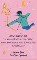Comprar Libro: Mensajes De Oracle Twin Flame: Oracle Book...