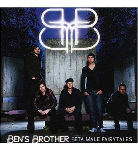 Cd Ben's Brother - Beta Male Fairytales