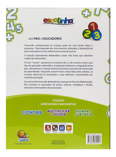 Aprendendo Matemática:Contar (Escolinha Todolivro), de Finzetto, Maria Angela. Aprendendo matemática Editorial Todolivro Distribuidora Ltda., capa mole em português, 2016