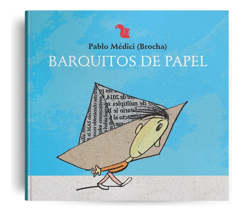 Libro Editorial Az Barquitos De Papel Pablo Andres Medici