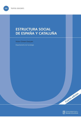 Libro Estructura Social De Espaã±a Y Cataluã±a - Climent ...