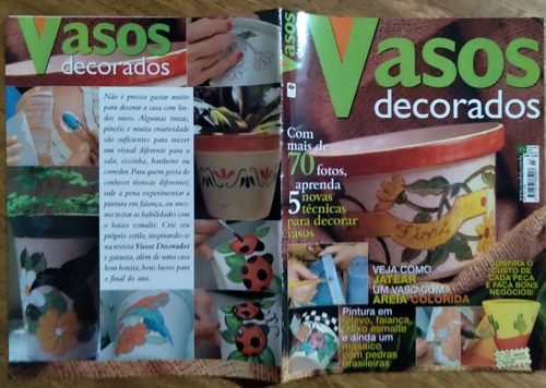 Revista Vasos Decorados 3 / Técnicas Areia Colorida Mosaico.