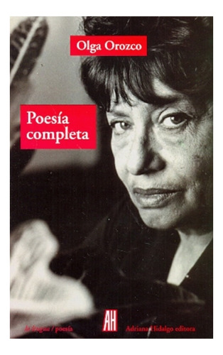 Poesia Completa - Orozco Olga