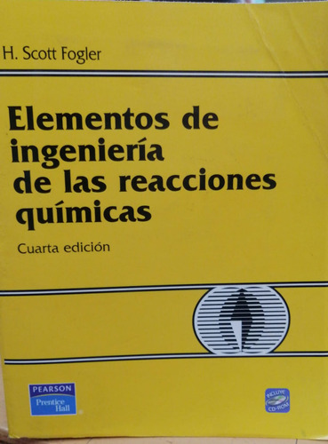 Elementos De Ingenieria De Las Reacciones Quimicas