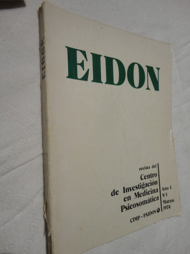 Eidon - Revista Del Cimp Año 1 Nº 1 - 1974
