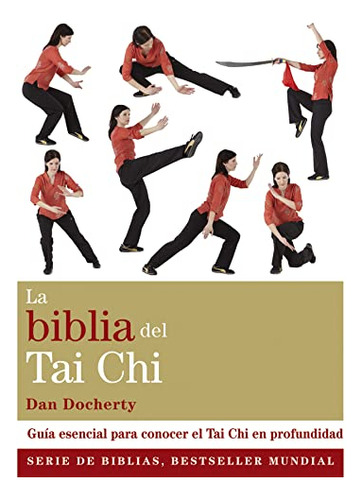 Biblia Del Tai Chi La - Dan Docherty
