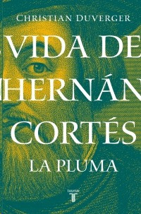 Libro Vida De Hernán Cortés 2 Nvo