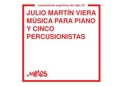 Ba13521 - Música Para Piano Y Cinco Percusionistas - Juli...