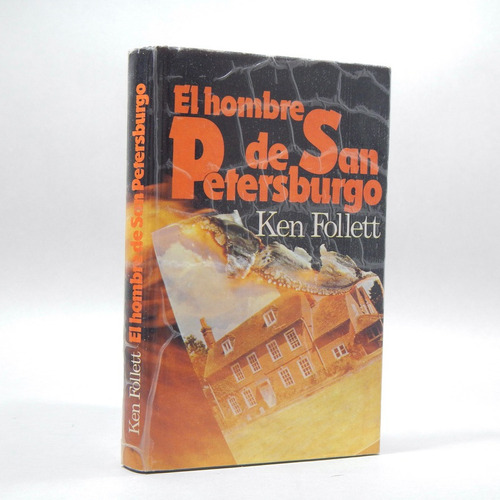 El Hombre De San Petersburgo Ken Follett 1983 Bh3