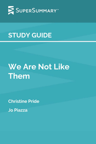 Libro: Study Guide: We Are Not Like Them By Christine Pride,