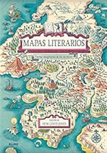 Mapas Literarios: Tierras Imaginarias De Los Escritores (blu