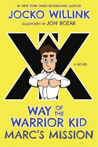 Marc's Mission : Way Of The Warrior Kid, De Jocko Willink. Editorial Palgrave Usa, Tapa Blanda En Inglés