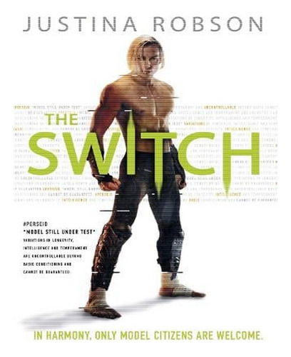 The Switch (paperback) - Justina Robson. Ew09