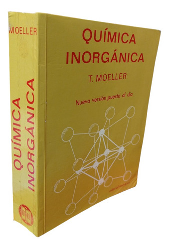 Química Inorgánica T. Moeller Reverté (Reacondicionado)