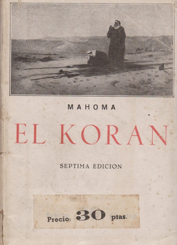 El Koran Mahoma 7 Edicion Ediciones Ibericas 
