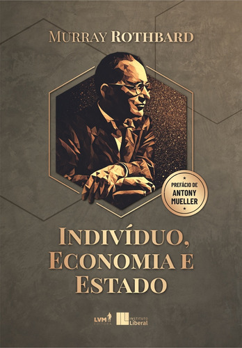 Libro Individuo Economia E Estado De Rothbard Murray Lvm Ed