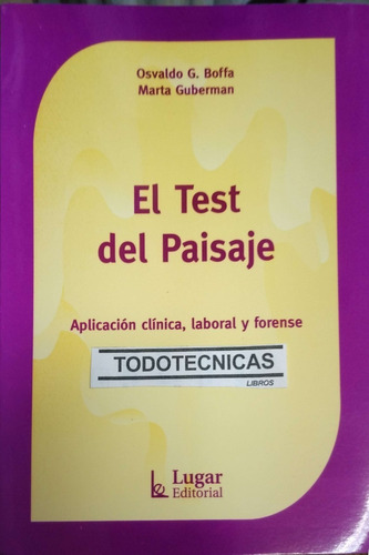 El Test Del Paisaje Aplicación Clínica, Laboral Forense -LG