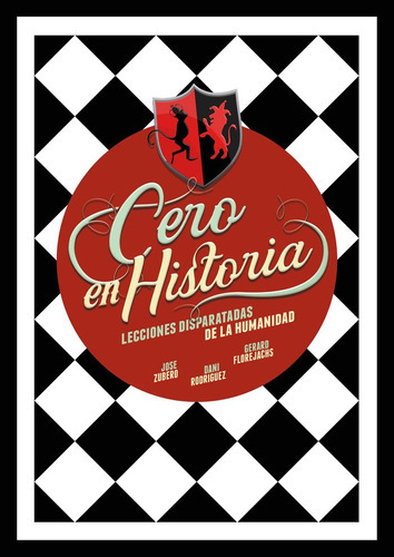 Cero En Historia, De Zubero, Jose. Editorial Lunwerg Editores, Tapa Dura En Español