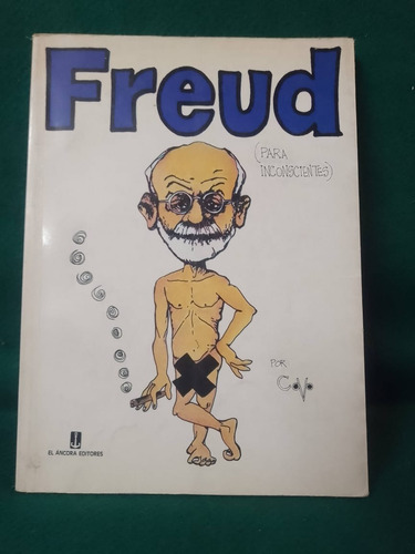  Libro Freud Para Inconscientes Javier Covo Torres