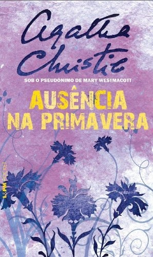 Libro Ausência Na Primavera De Agatha Christie L&pm