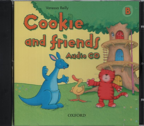 Cookie And Friends B - Audio Cd, de Reilly, Vanessa. Editorial Oxford University Press, tapa tapa blanda en inglés internacional, 2005