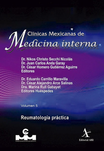 Libro Reumatología Práctica. Cmmi Vol. 5 Secchi