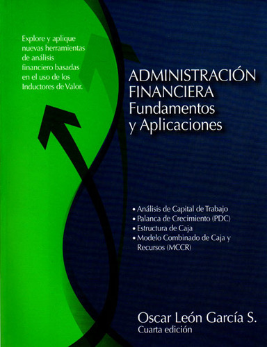 Administración Financiera.fundamentos Y Aplicaciones. Cuarta