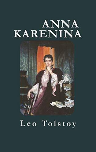 Book : Anna Karenina - Tolstoy, Leo Nikolayevich