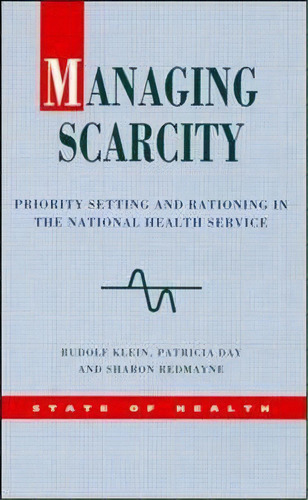 Managing Scarcity, De Rudolf Klein. Editorial Open University Press, Tapa Blanda En Inglés