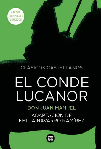 El Conde Lucanor, De Don Juan Manuel. Editorial Bambú, Tapa Blanda En Español