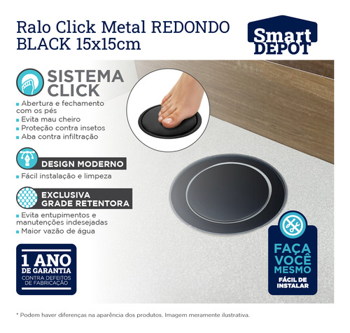 Ralo Black Redondo Click Inteligente Abre E Fecha