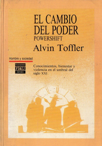 Alvin Toffler - El Cambio Del Poder