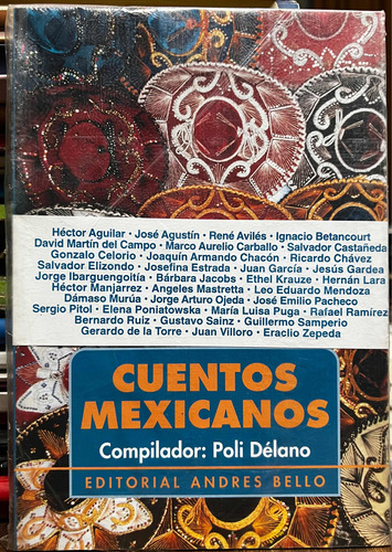 Cuentos Mexicanos - Poli Delano