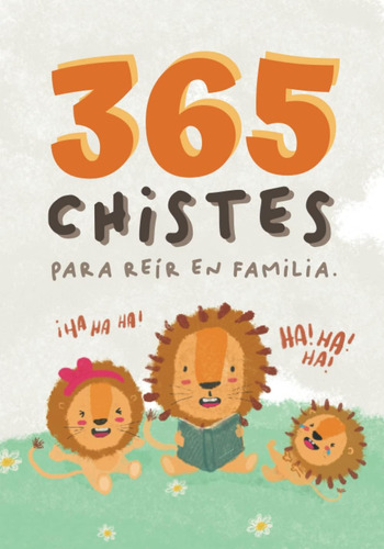 Libro: 365 Chistes Infantiles. Chistes Para Leer En Familia.