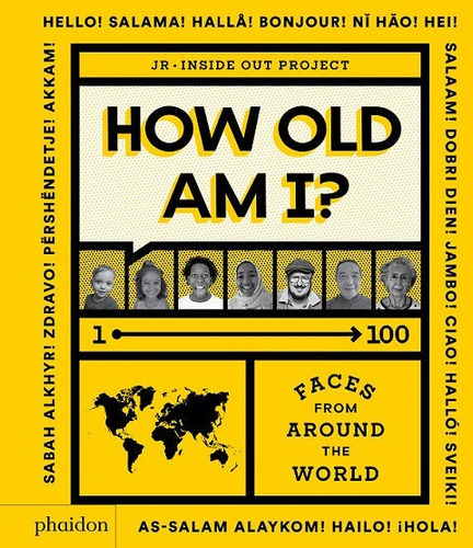 How Old I Am?, De Jr,. Editorial Phaidon Press Limited, Tapa Dura En Inglés