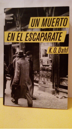 Un Muerto En El Escaparate - K.o. Dahl - Emece - Edic 2008